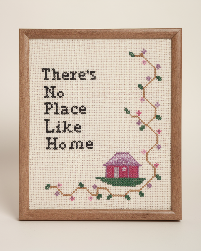 "There's No Place Like Home" Cross-Stitch Art Work